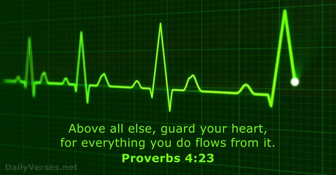 Proverbs 4:23
