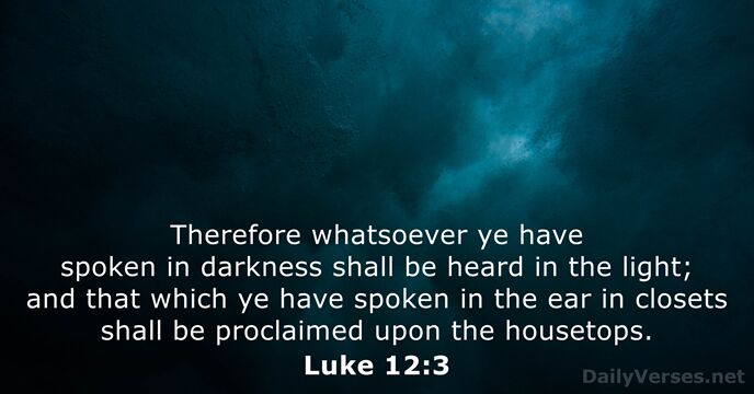 Luke 12:3