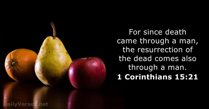 1 Corinthians 15:21