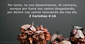 2 Corintios 4:16