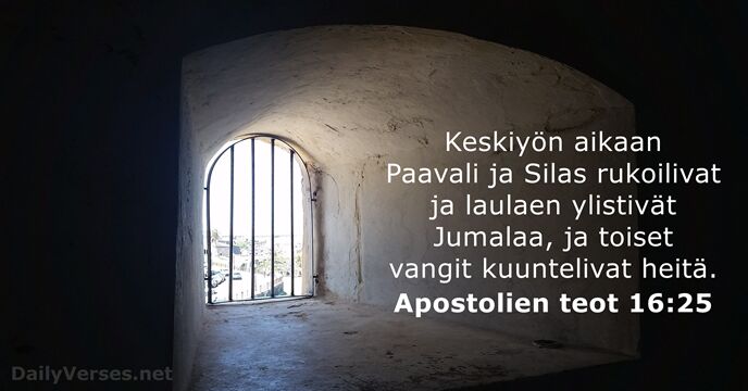 Apostolien teot 16:25