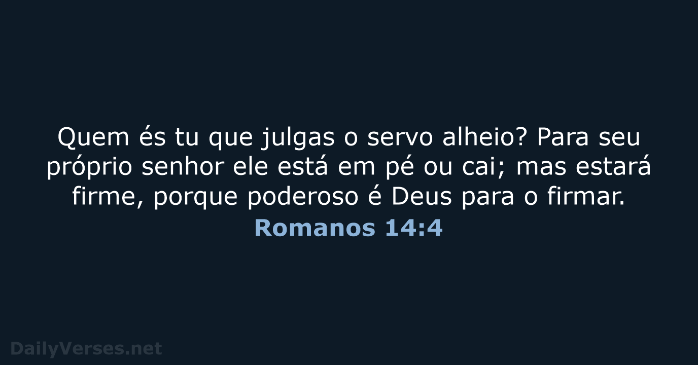Romanos 14:4 - ARC