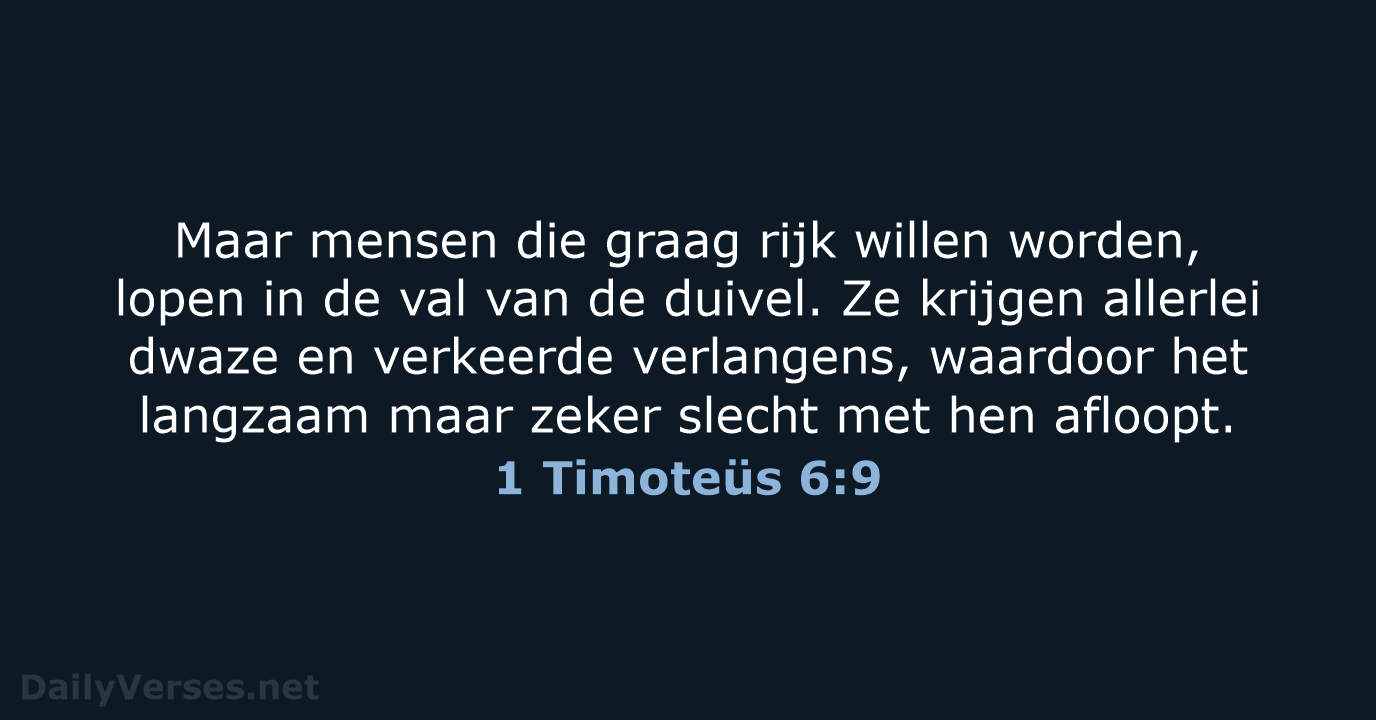1 Timoteüs 6:9 - BB