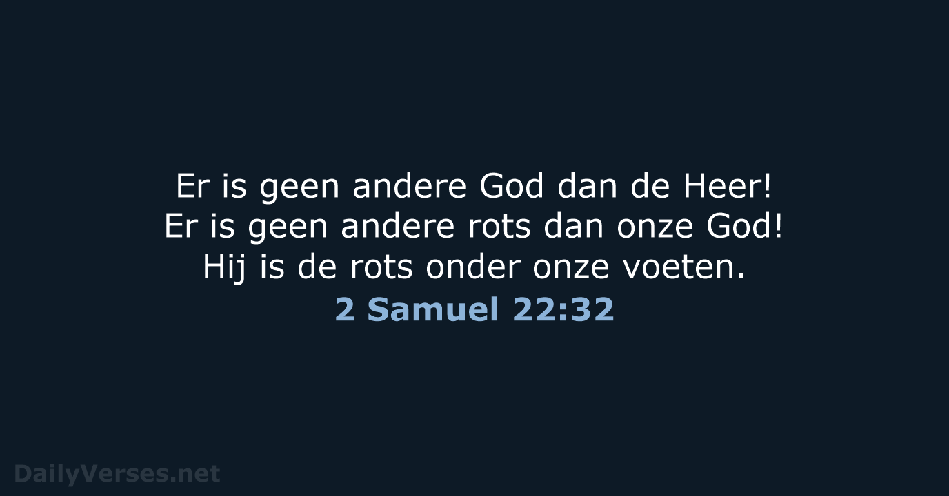 2 Samuel 22:32 - BB