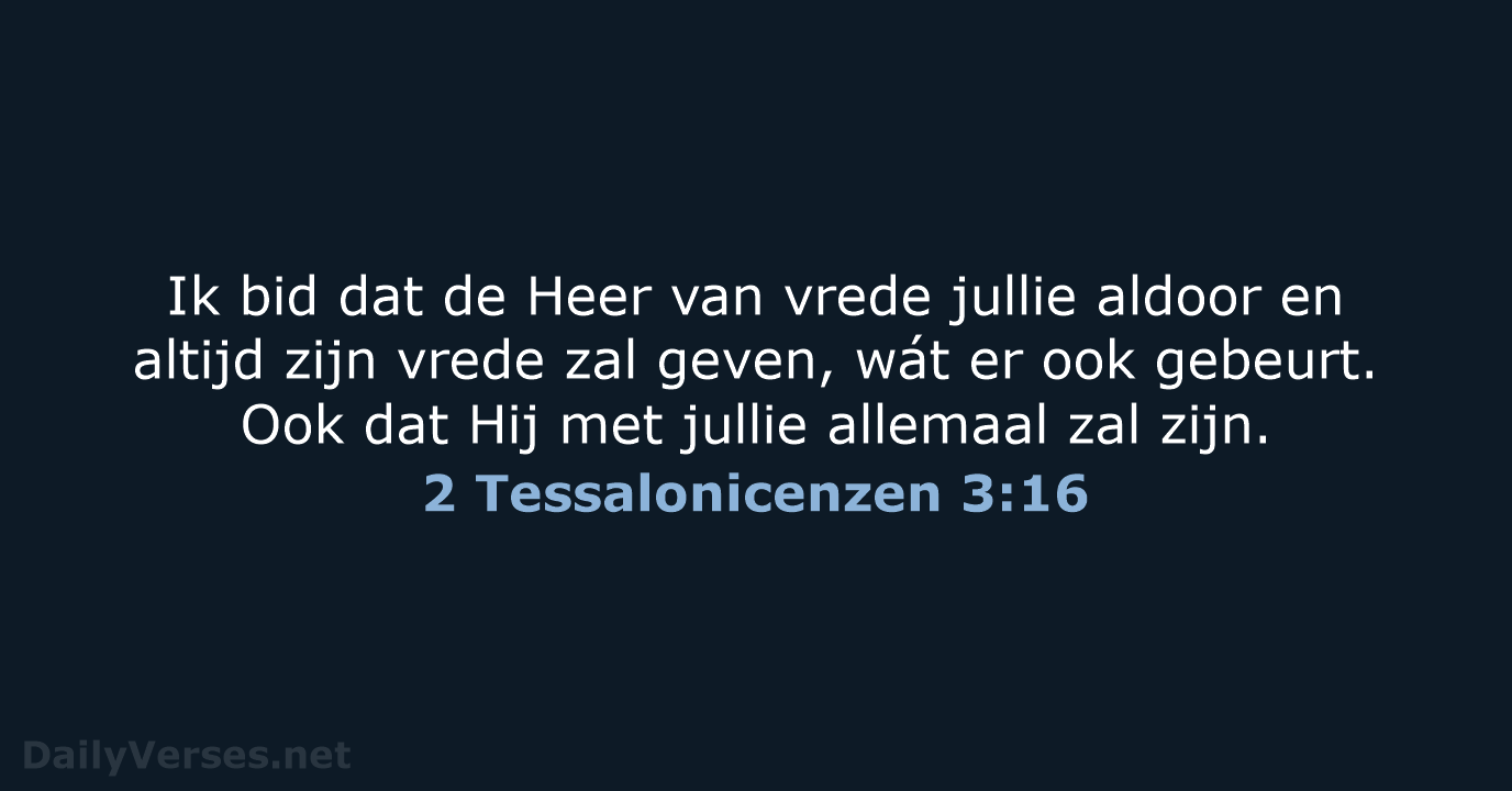 2 Tessalonicenzen 3:16 - BB