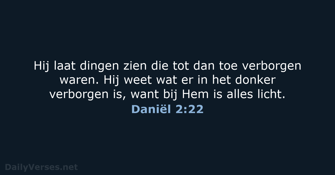 Daniël 2:22 - BB
