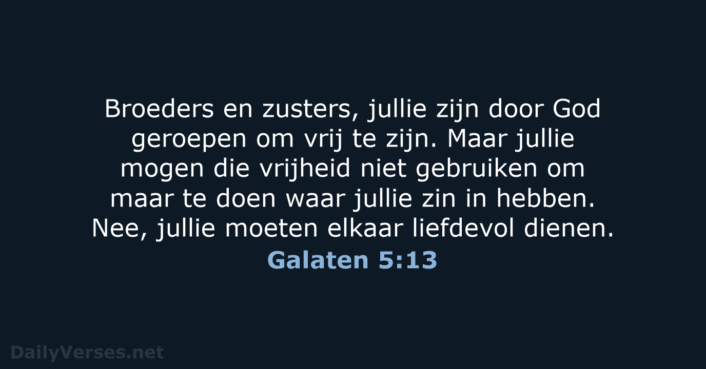 Galaten 5:13 - BB