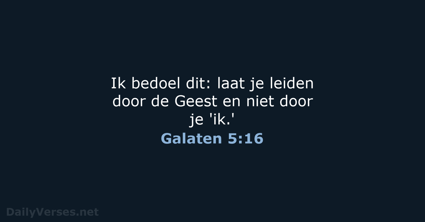 Galaten 5:16 - BB