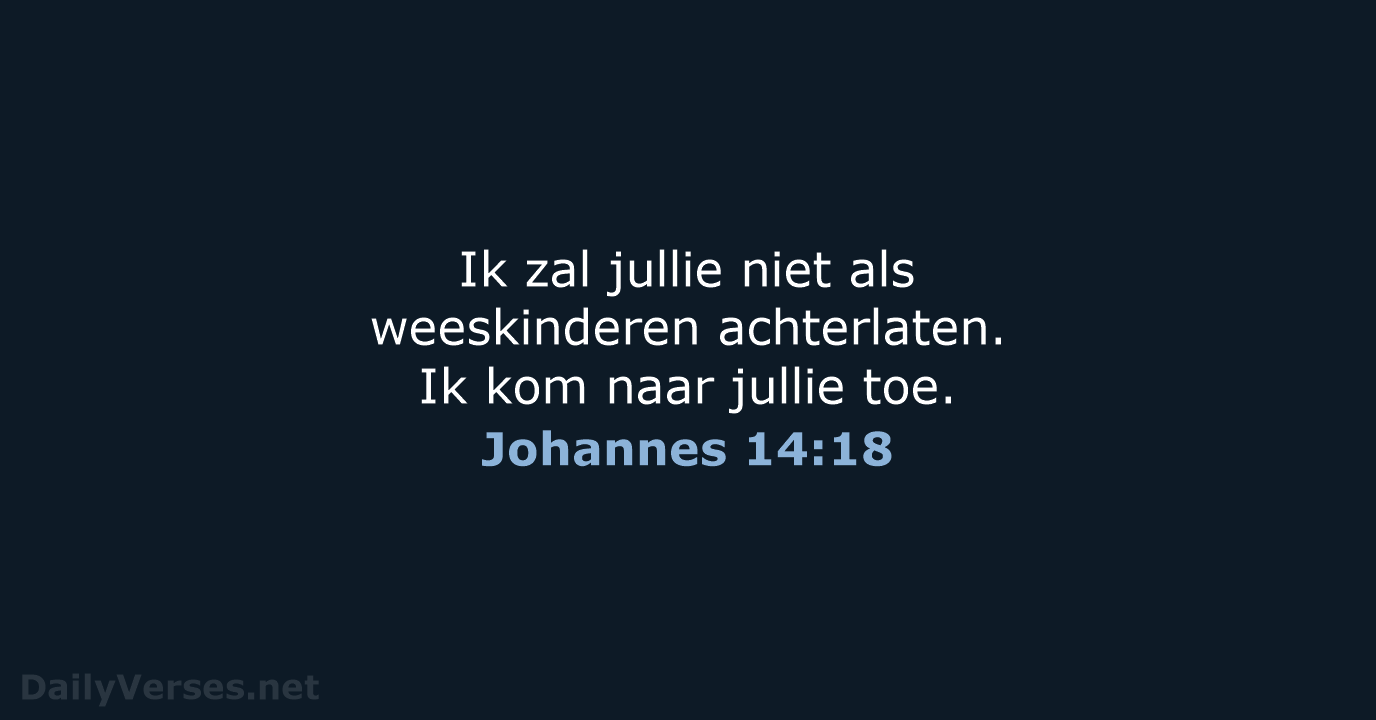 Johannes 14:18 - BB
