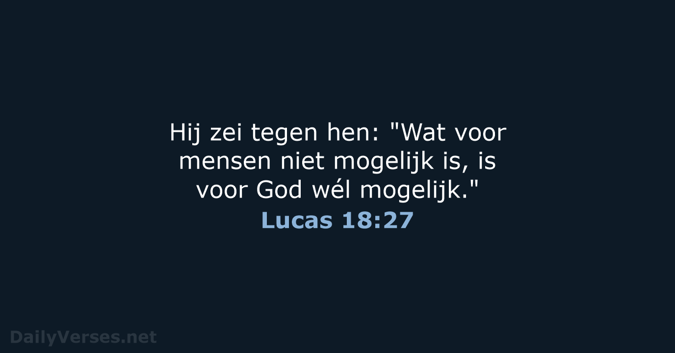 Lucas 18:27 - BB