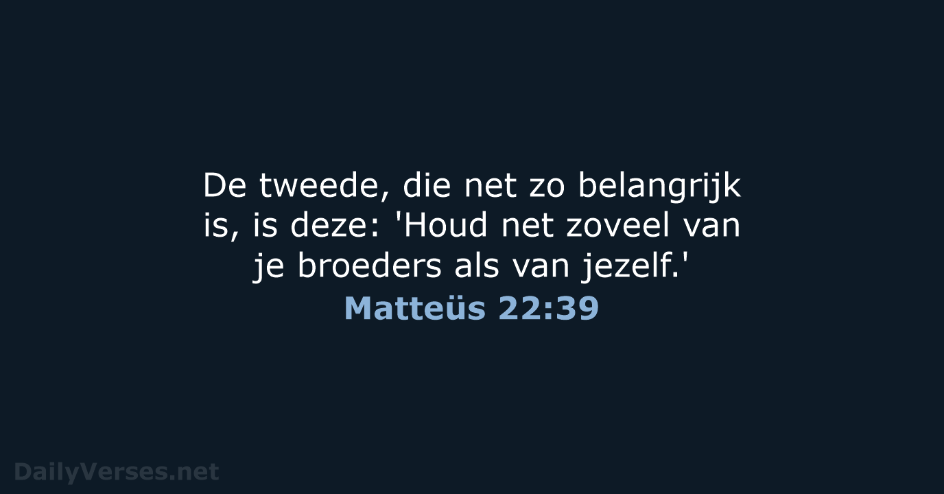 Matteüs 22:39 - BB