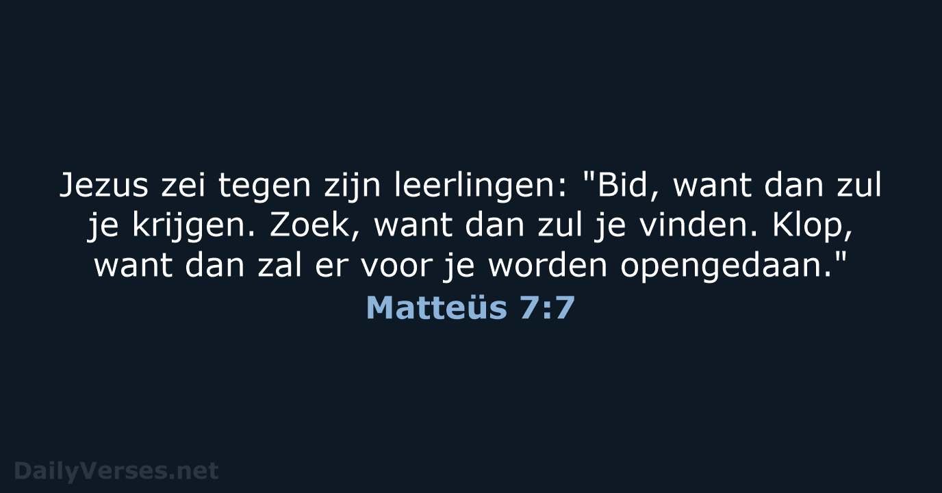 Matteüs 7:7 - BB