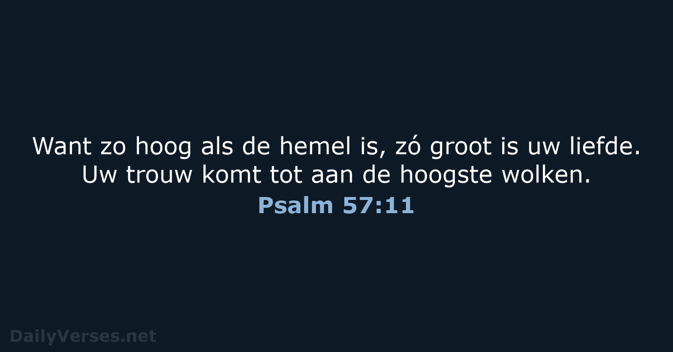 Psalm 57:11 - BB