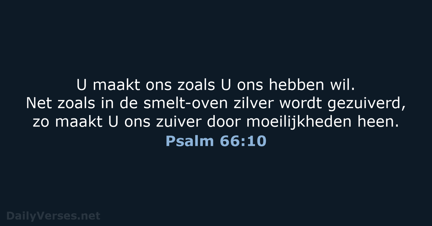 Psalm 66:10 - BB