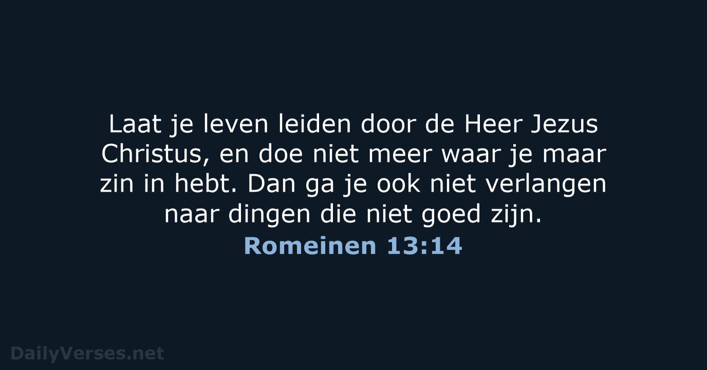Romeinen 13:14 - BB