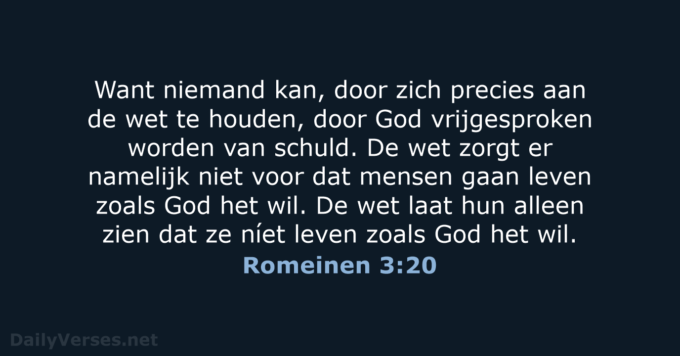 Romeinen 3:20 - BB