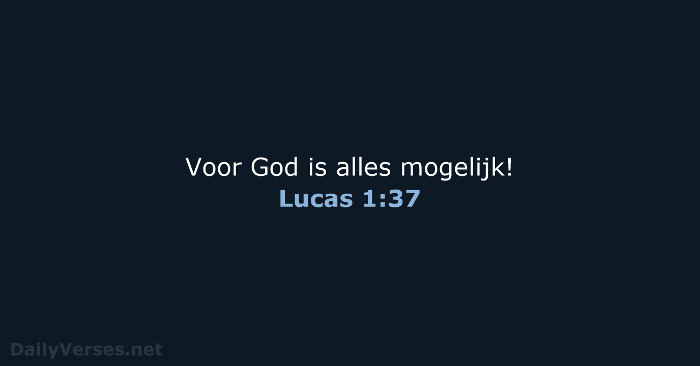 Lucas 1:37 - BGT