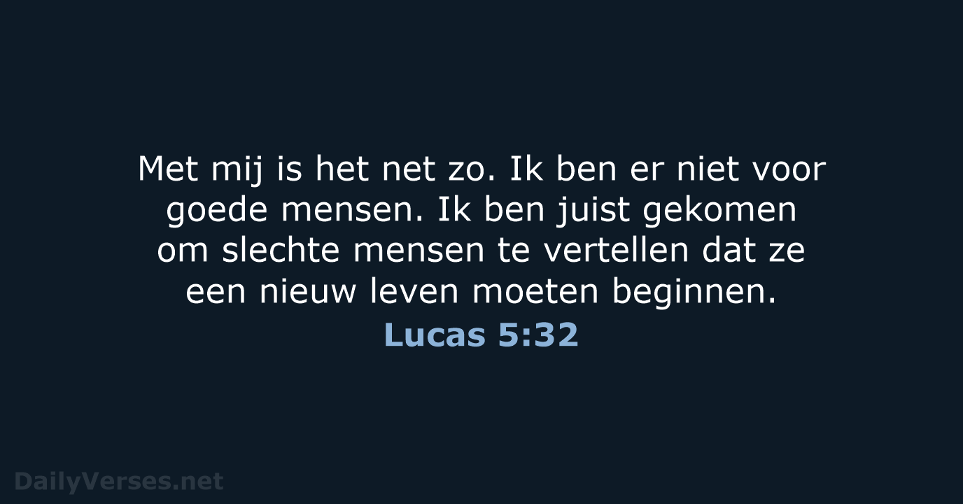 Lucas 5:32 - BGT