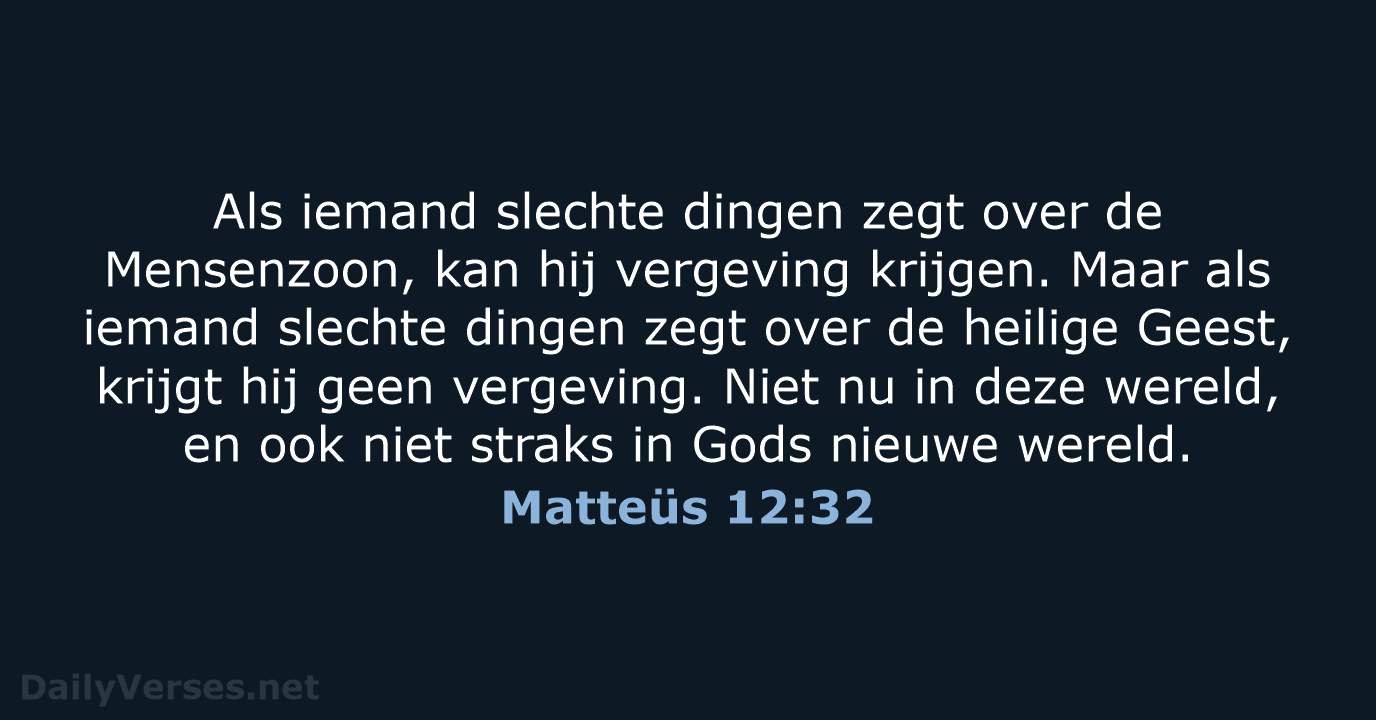 Matteüs 12:32 - BGT