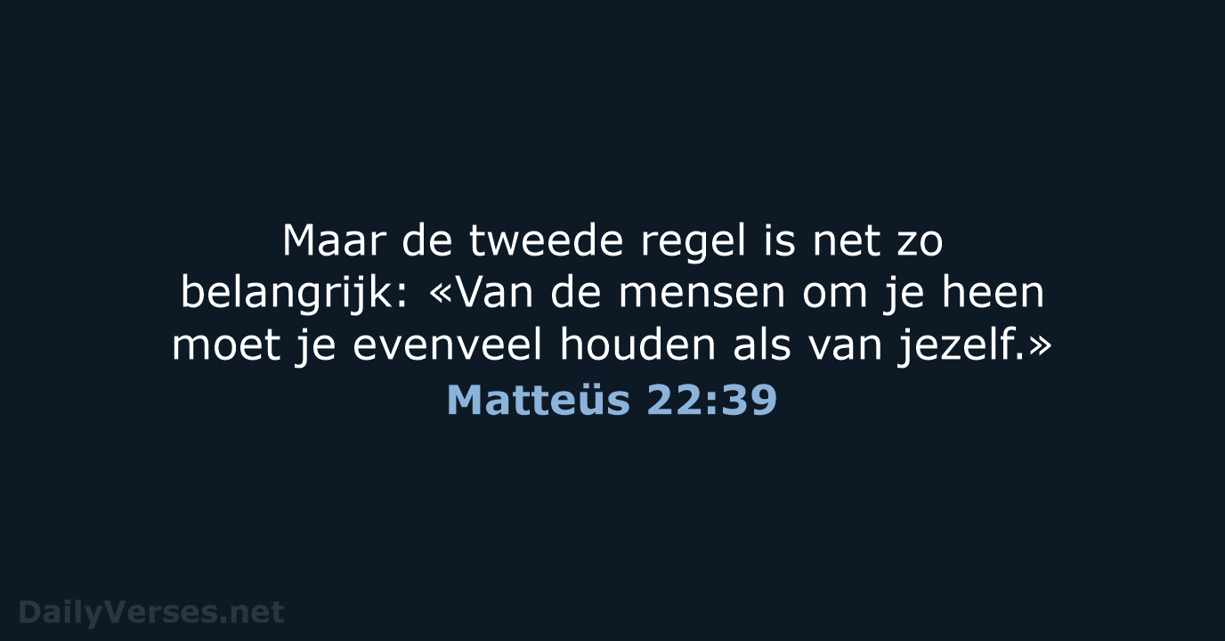 Matteüs 22:39 - BGT
