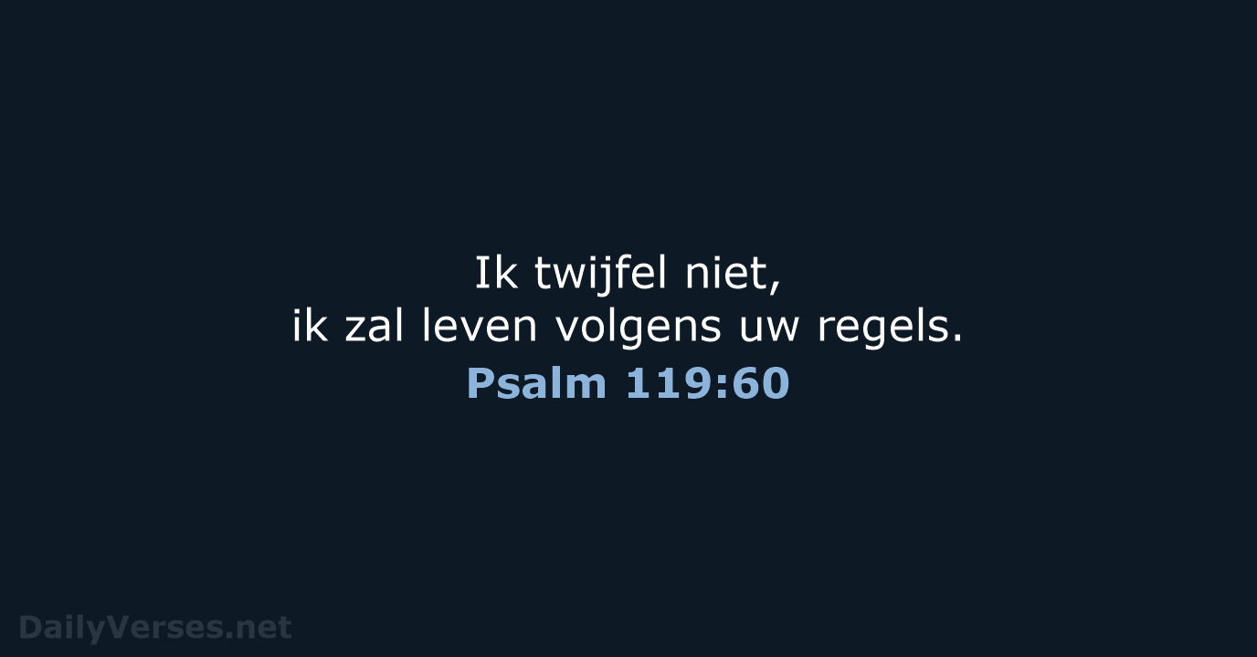 Psalm 119:60 - BGT