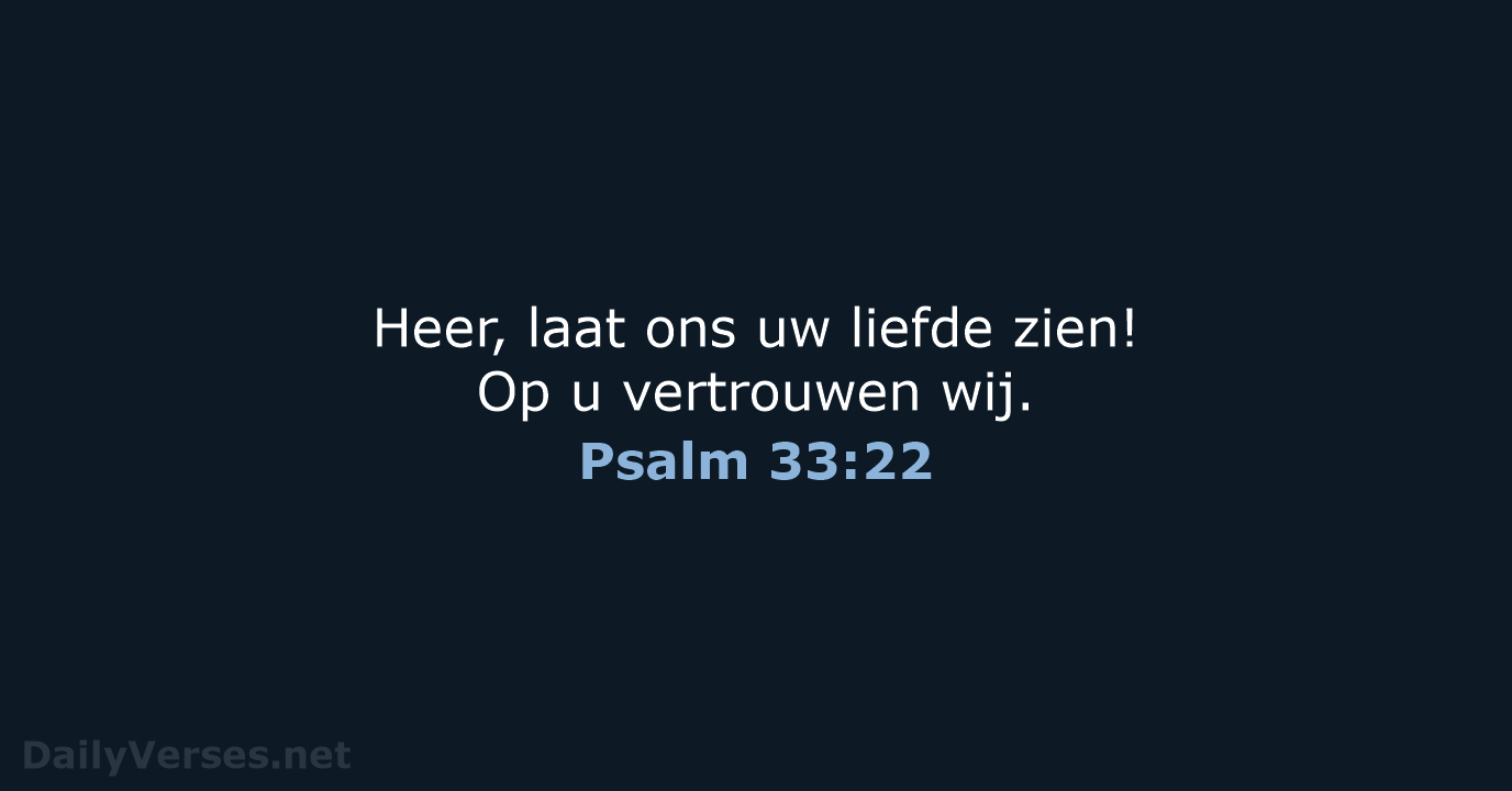 Psalm 33:22 - BGT