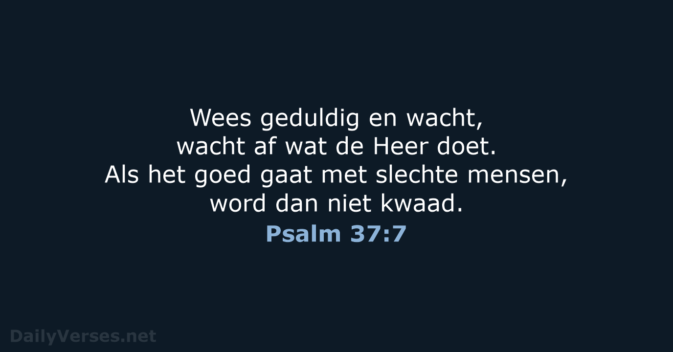 Psalm 37:7 - BGT