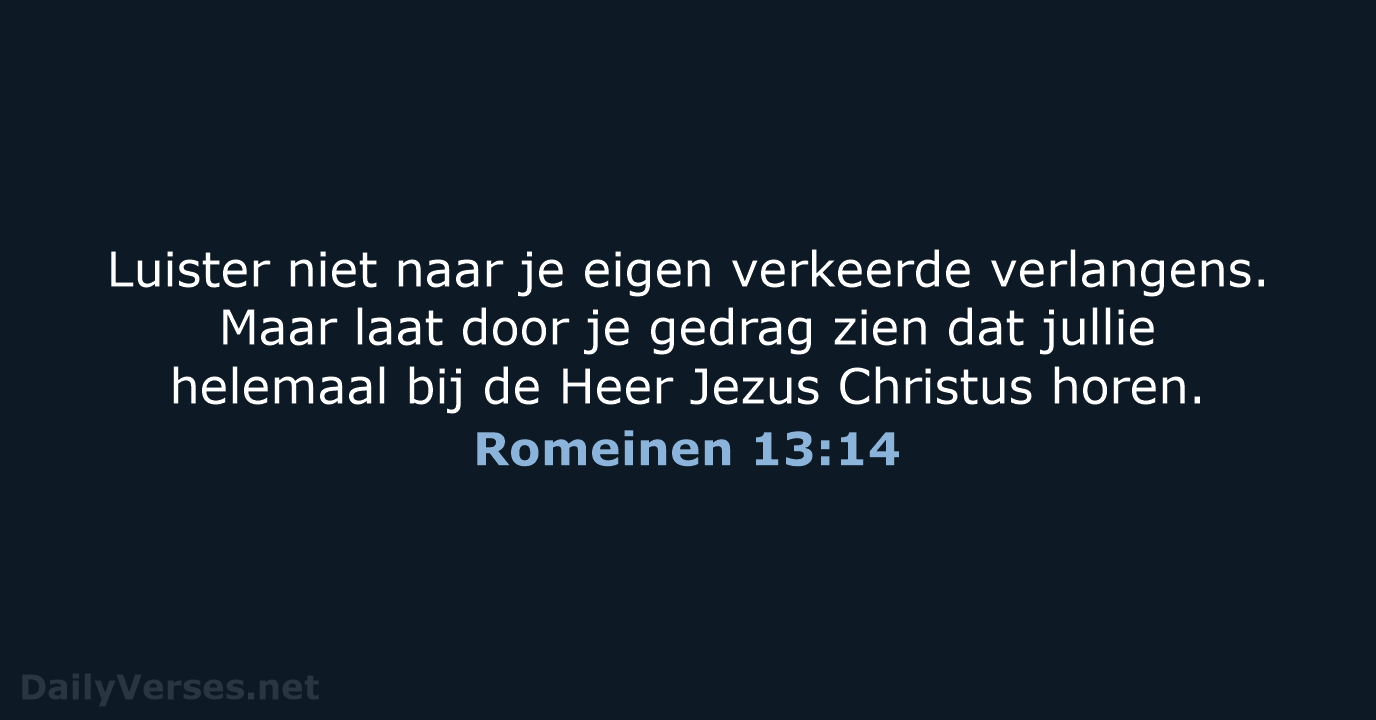 Romeinen 13:14 - BGT