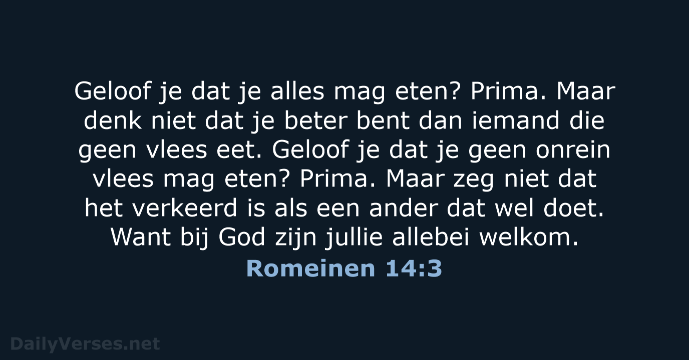 Romeinen 14:3 - BGT
