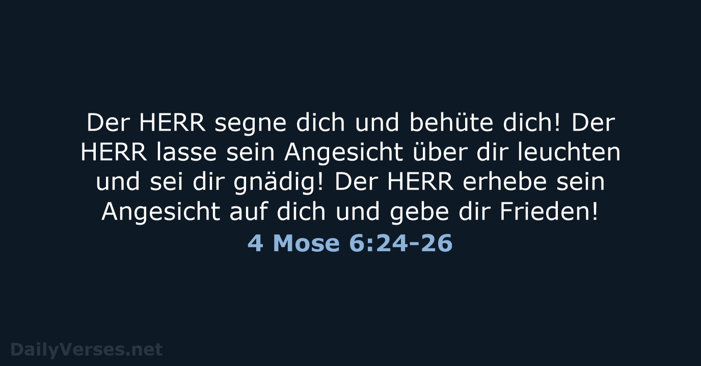 4 Mose 6:24-26 - ELB