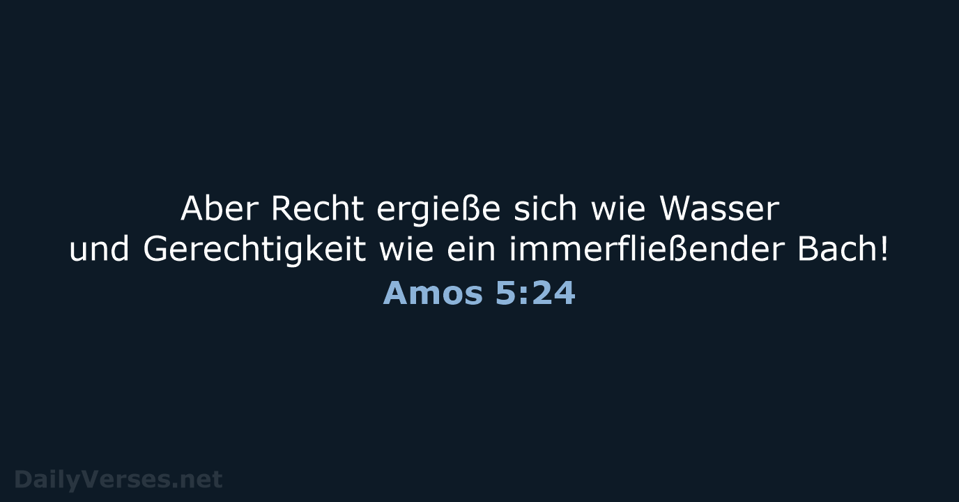 Amos 5:24 - ELB