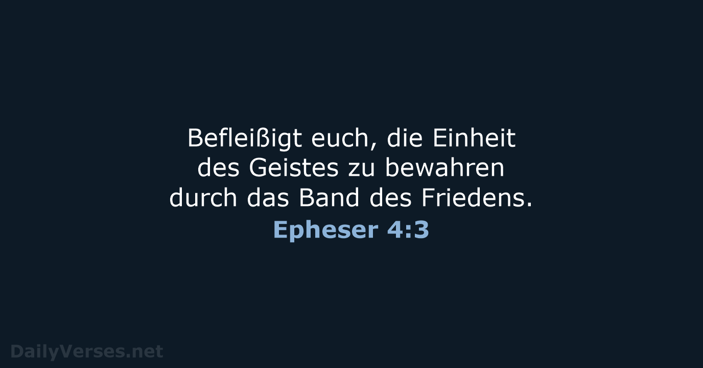 Epheser 4:3 - ELB
