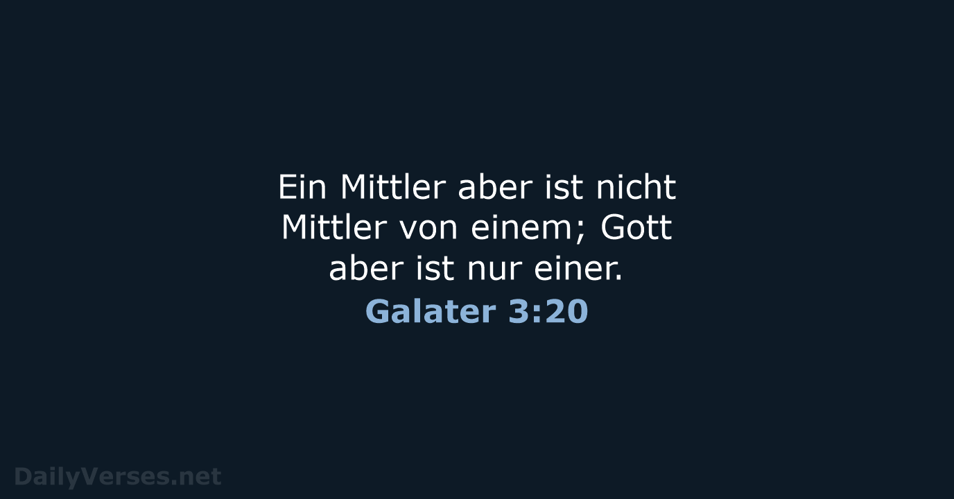 Galater 3:20 - ELB