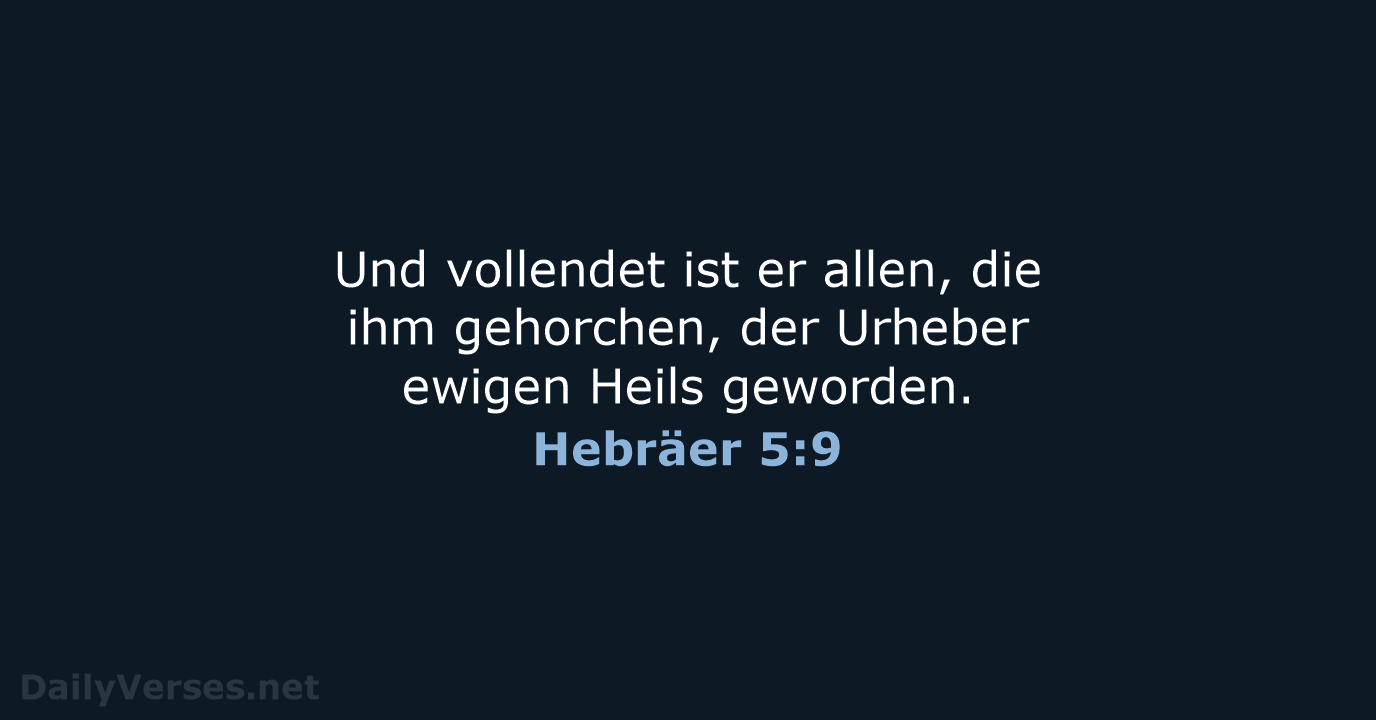Hebräer 5:9 - ELB