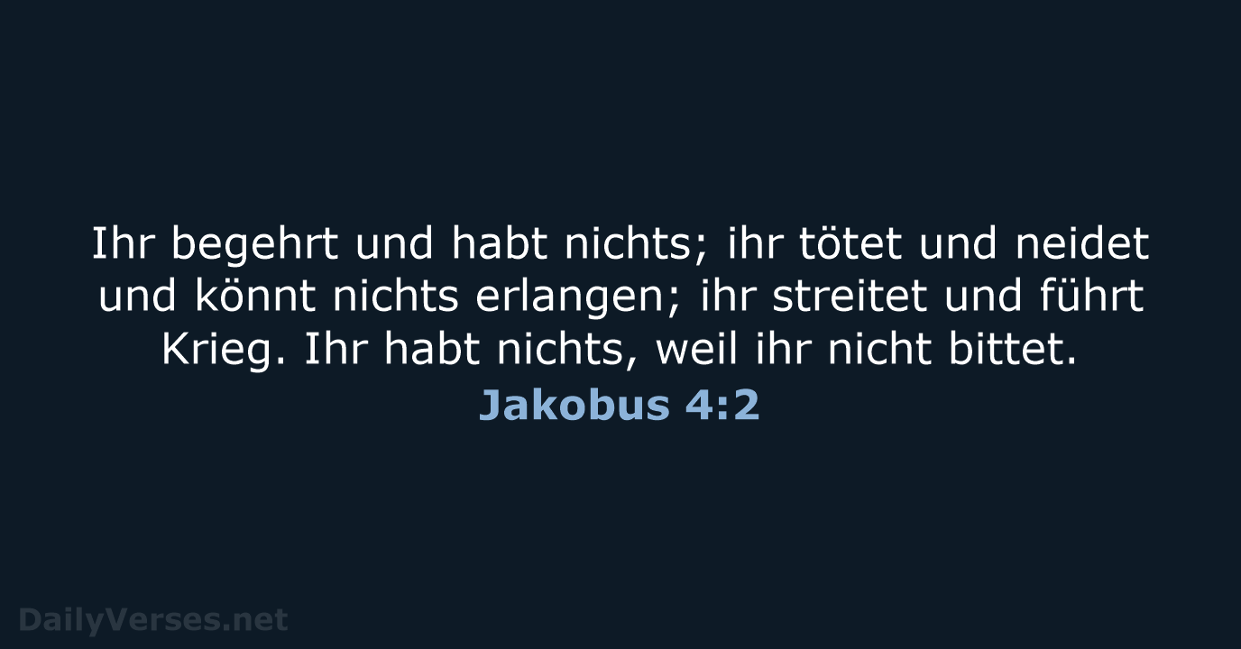 Jakobus 4:2 - ELB