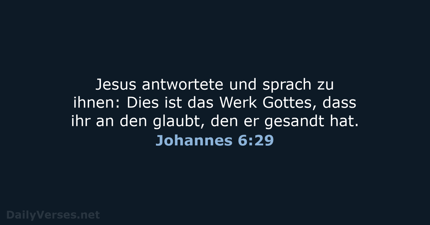 Johannes 6:29 - ELB