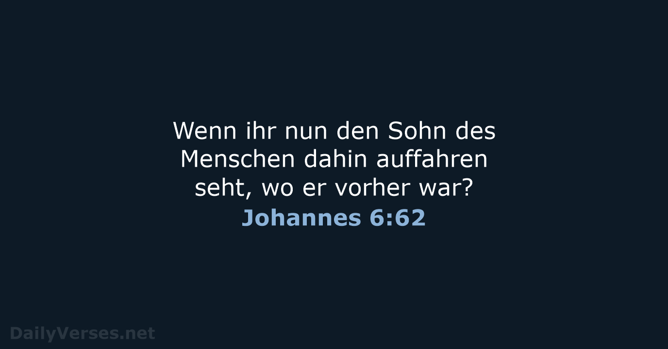 Johannes 6:62 - ELB