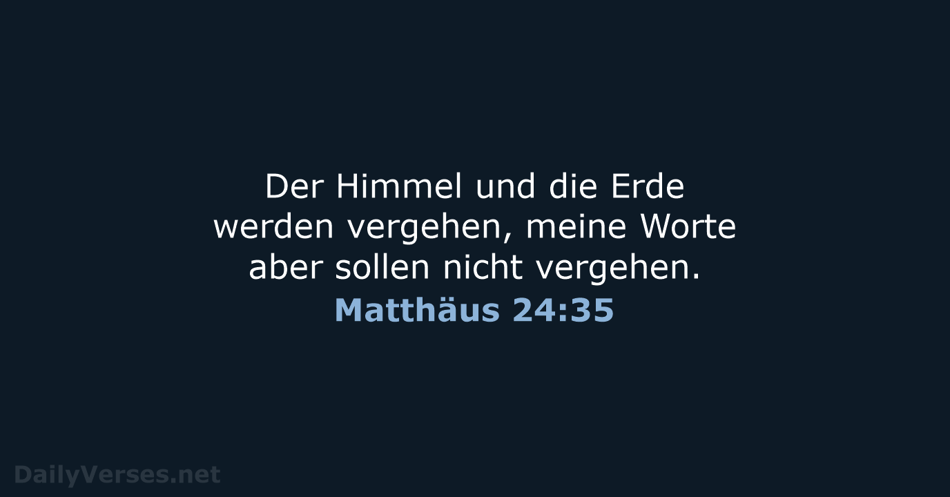Matthäus 24:35 - ELB