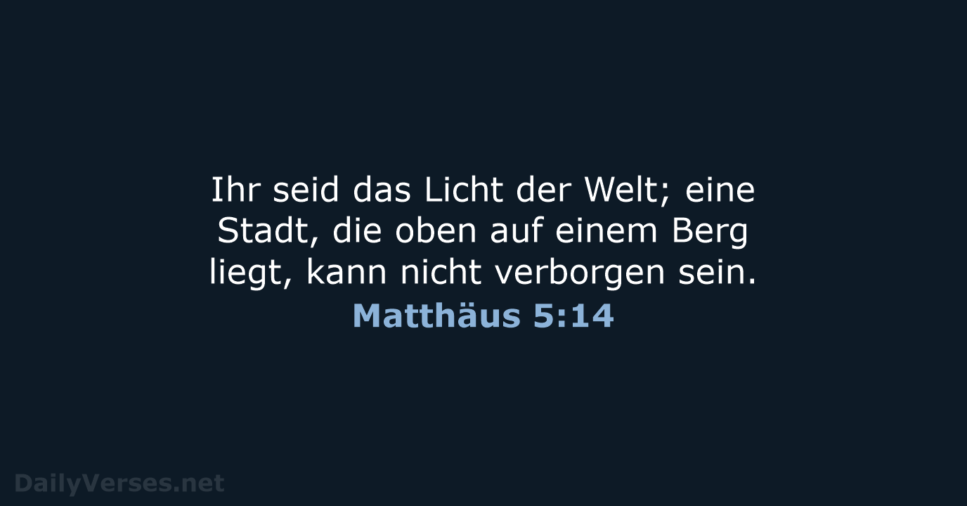 Matthäus 5:14 - ELB