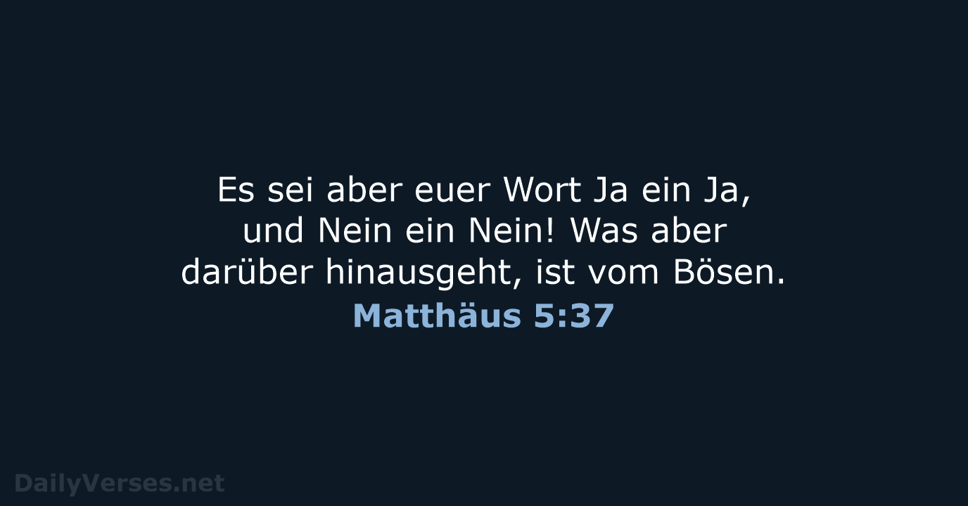 Matthäus 5:37 - ELB