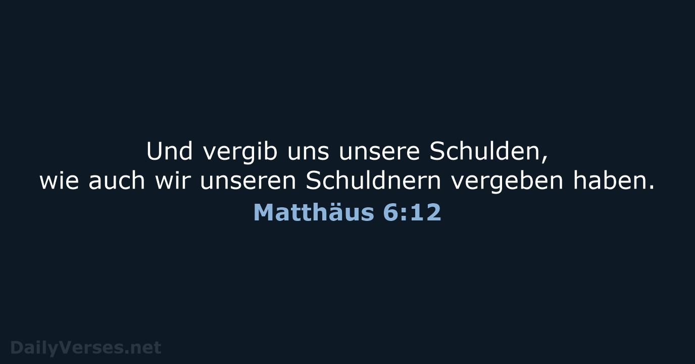Matthäus 6:12 - ELB
