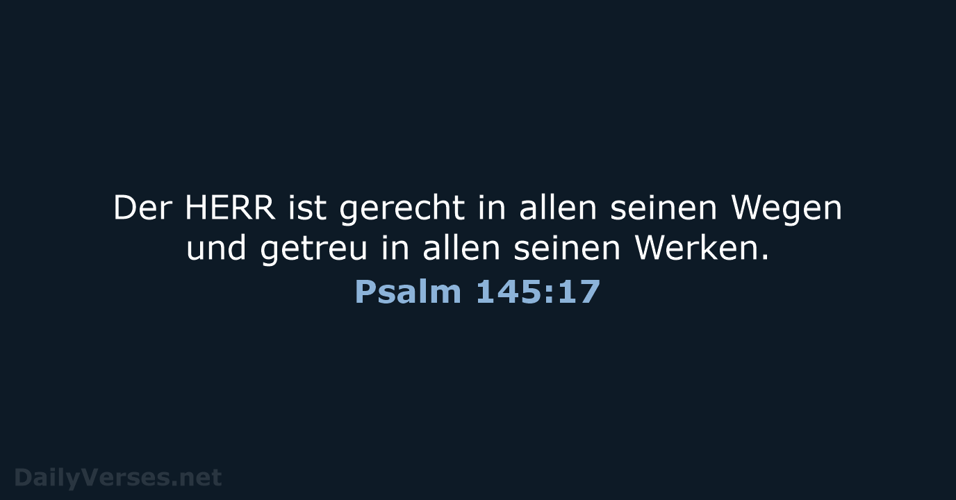 Psalm 145:17 - ELB