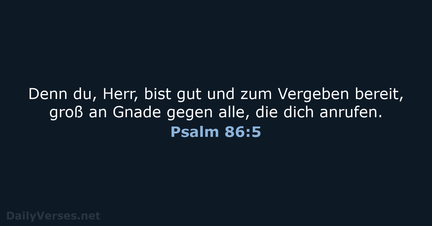 Psalm 86:5 - ELB