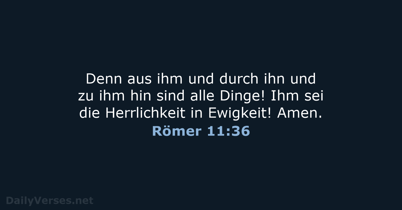 Römer 11:36 - ELB