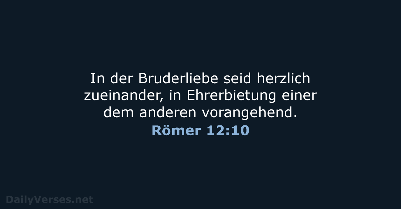 Römer 12:10 - ELB