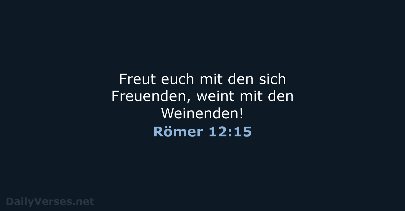 Römer 12:15 - ELB