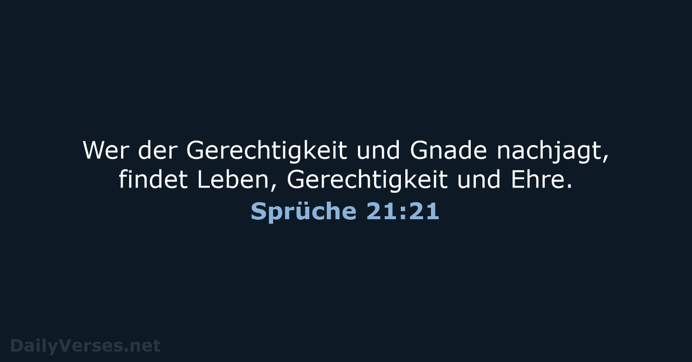 Sprüche 21:21 - ELB
