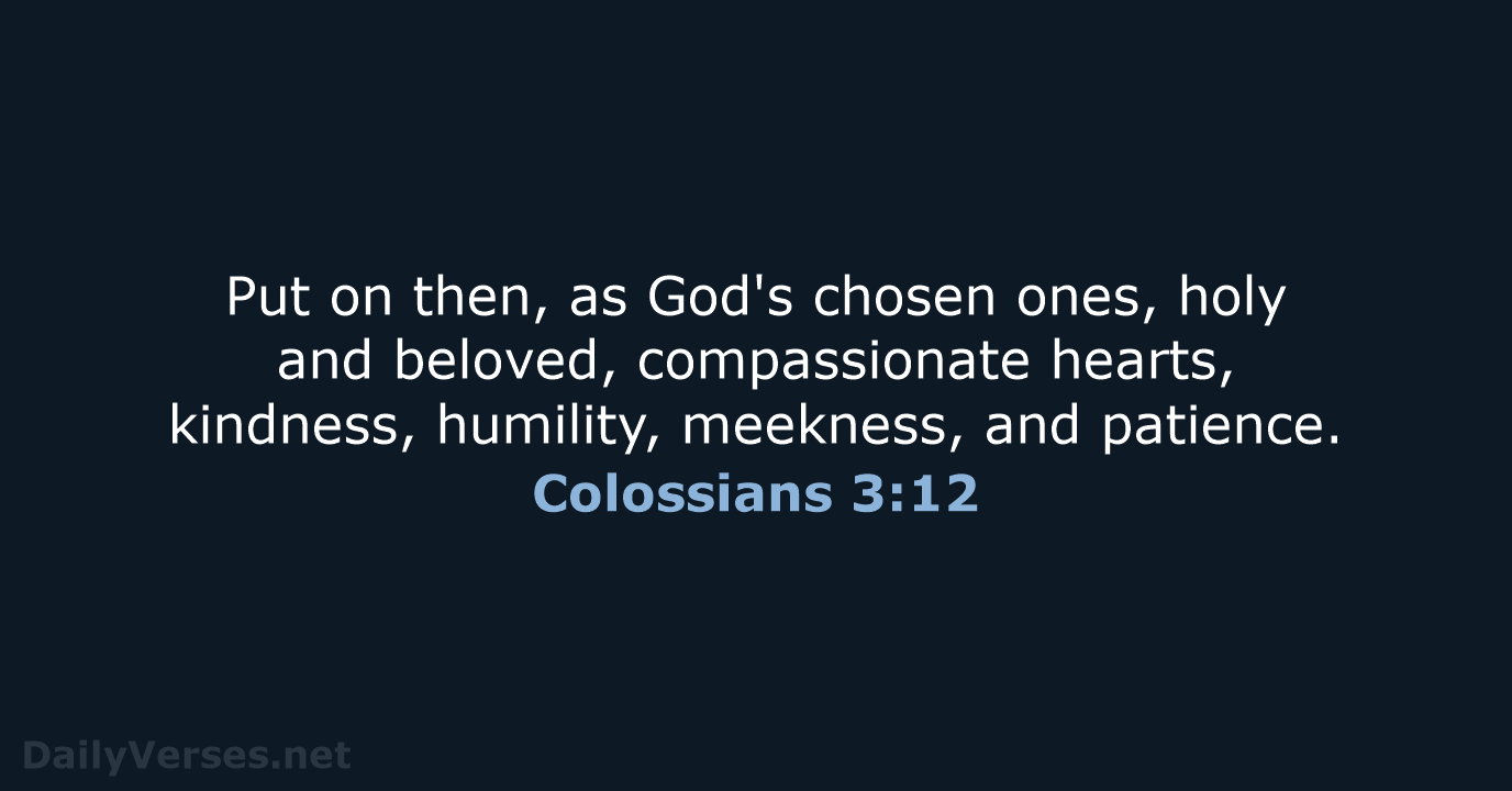 Colossians 3:12 - ESV