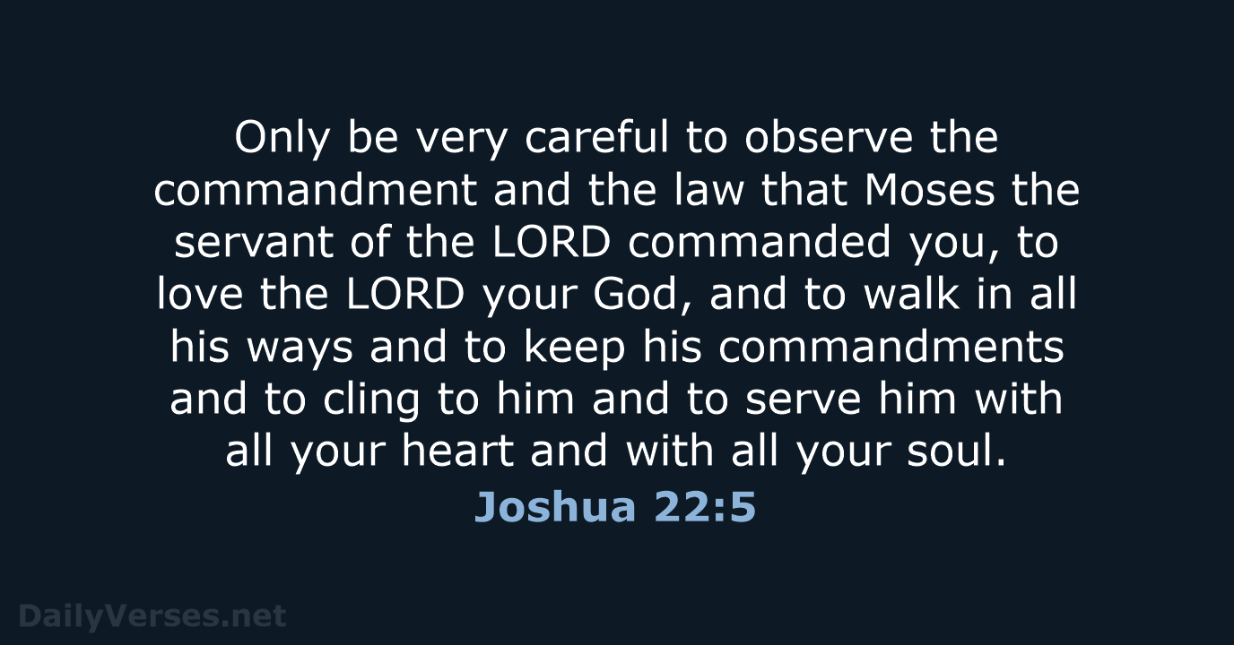Joshua 22:5 - ESV
