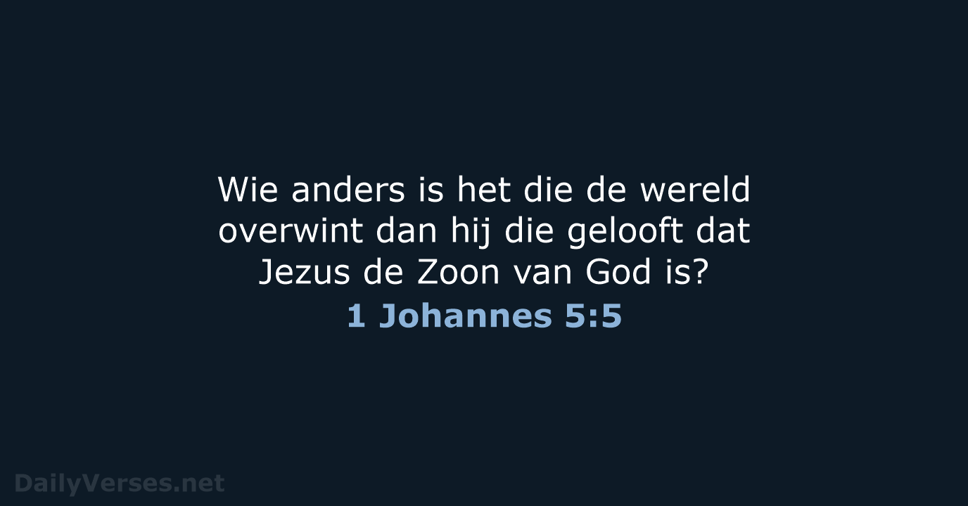 1 Johannes 5:5 - HSV